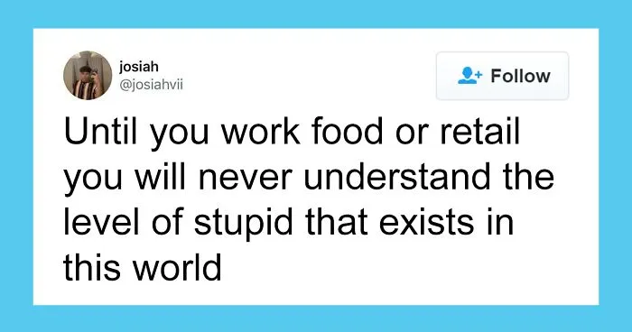 This IG Account Is Posting Memes For Anyone Who's Ever Worked Retail, And Here Are 35 Of The Most Hilarious Ones