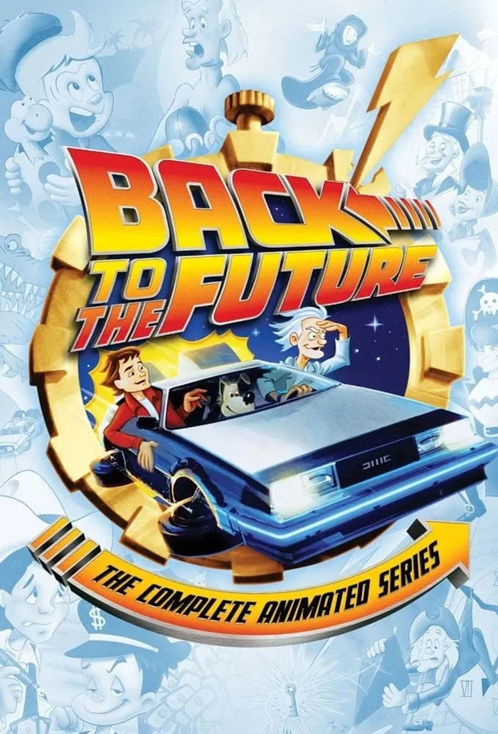'90s cartoon poster featuring the iconic DeLorean from "Back to the Future: The Complete Animated Series."