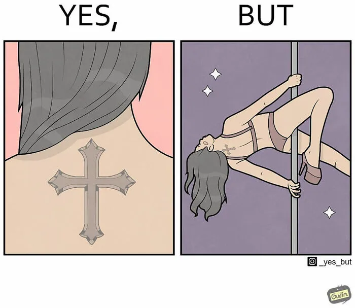 Sarcastic comic highlighting contradictory society: woman with cross tattoo, then pole dancing.