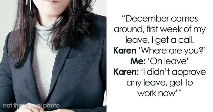 Karen Cancels Employee's Vacation, Gets To Kiss Her Promotion Goodbye