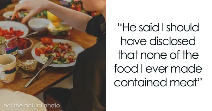 Woman Gets Blamed By Her Boyfriend For 'Tricking' Him Into Eating Vegan Food, Asks The Internet If She's The Jerk Here