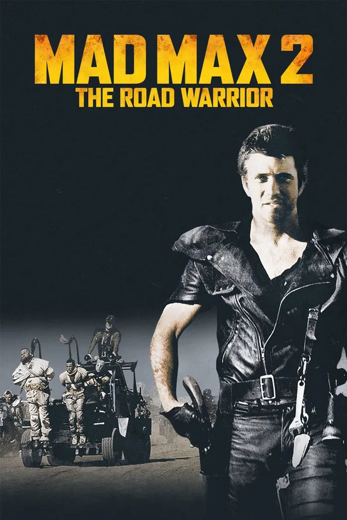 Mad Max 2: The Road Warrior