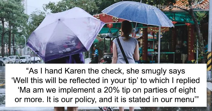 “A Cosmo In One Hand And Filet Mignon In Another”: Rude Karen Won’t Listen To Waiter’s Warning About Rain, Loses The Table For The Whole Group