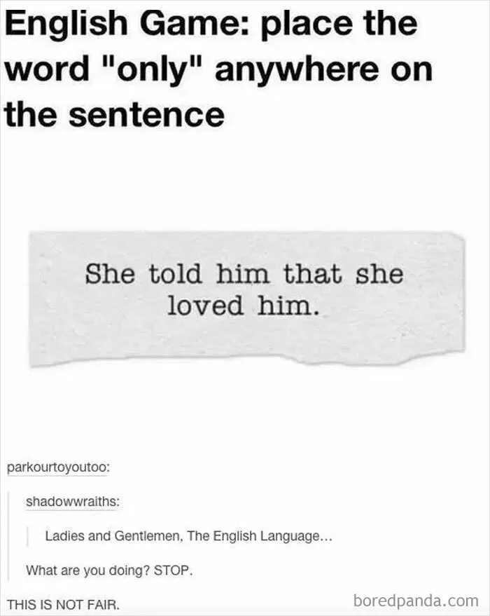 35 People Who ‘Can’t Even’ The English Language