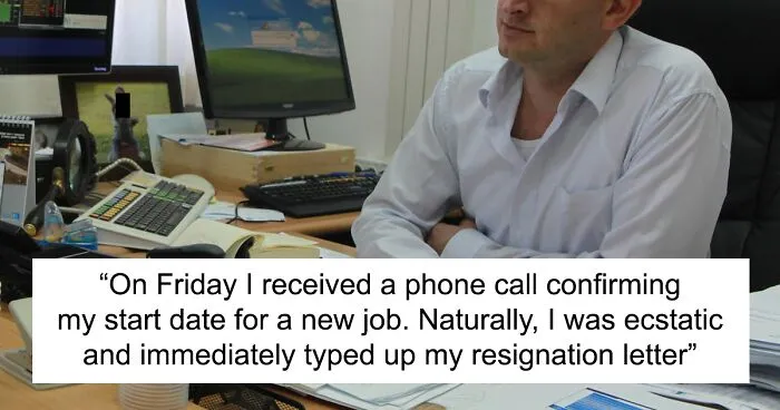 "You Find Out What Bosses Are Really Like When You Leave": Guy Gets Sacked On The Spot For Handing In His Two Weeks' Notice