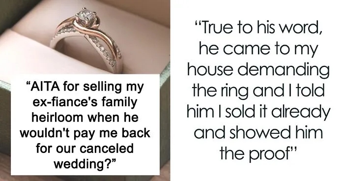 Cheating Ex-Fiancé Won't Pay For The Canceled Wedding Costs, So Woman Decides To Sell His Family Heirloom