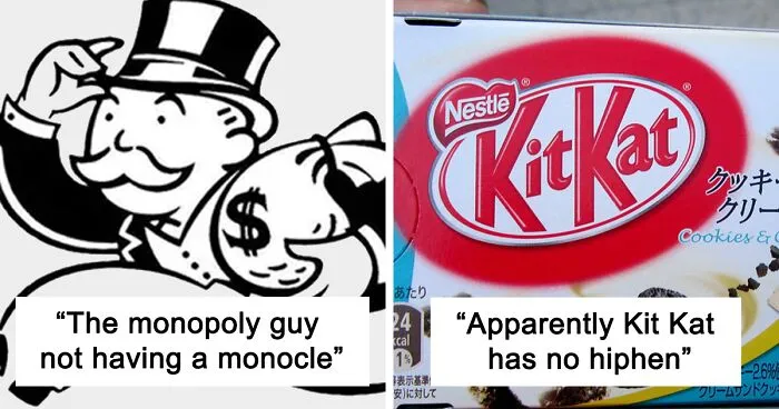 Folks Online Share 30 Examples Of The Mandela Effect That Were The Most Confusing To Them