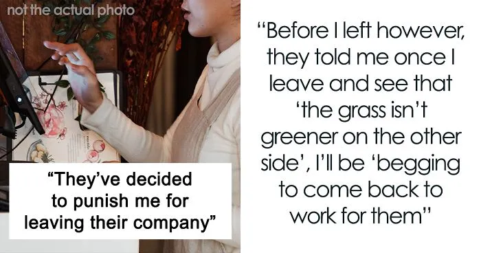 Company "Punishes" Employee For Leaving By Giving Them Work Every Day For Two Weeks
