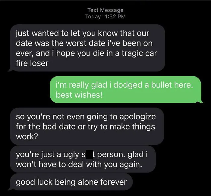 Finished Second Date Tonight, Told Her Didn’t Think Things Would Work Out. Seemed Okay With It. Just Got This Right After I Got Home