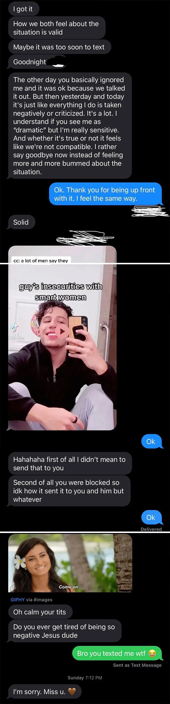 I Wasnt Constantly Replying To Her Texts, And After We Both Agreed To Break It Off She “Accidentally” Sends Me A Tiktok About How Men Don’t Date Intelligent Women Due To Insecurities.