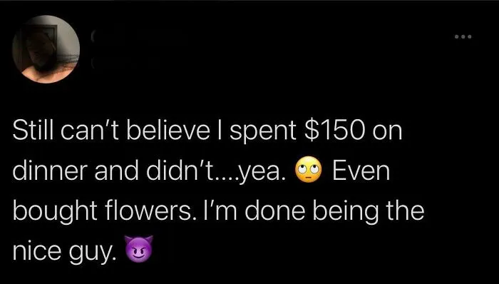 Yes, Because Paying For Someone’s Food On A Date Means That You’re Entitled To Get Some