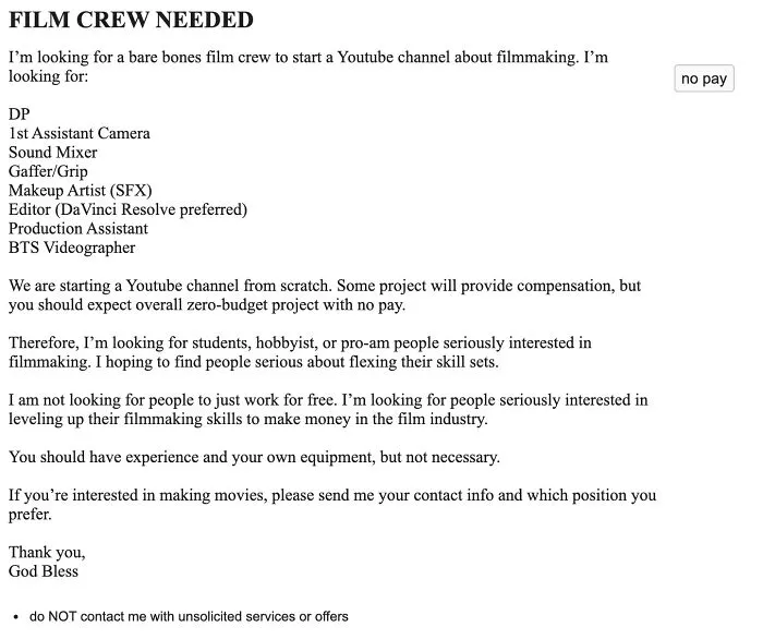 I Want A Full Crew Of Experienced Filmmakers, Own Equipment Preferred, "You Should Expect Overall Zero-Budget Project With No Pay"