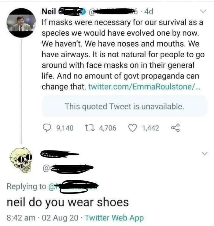 “If Masks Were Necessary We Would Have Evolved One By Now” 