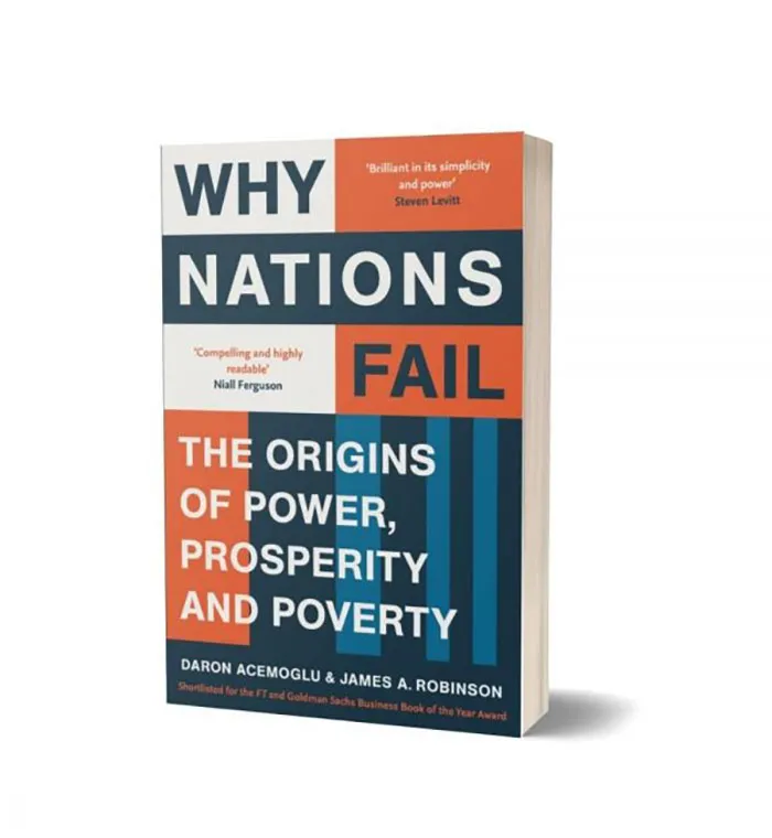 Why Nations Fail - By  Daron Acemoglu, James Robinson