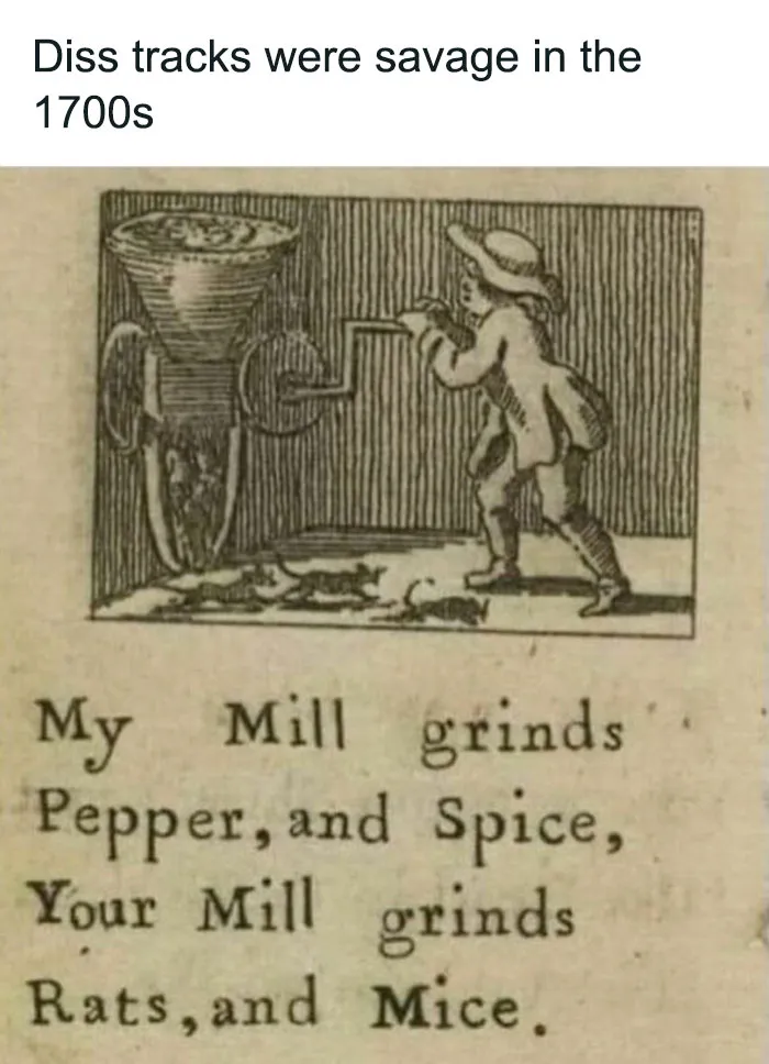 Vintage illustration humorously depicting diss tracks in the 1700s with a man and a pepper mill, history memes concept.
