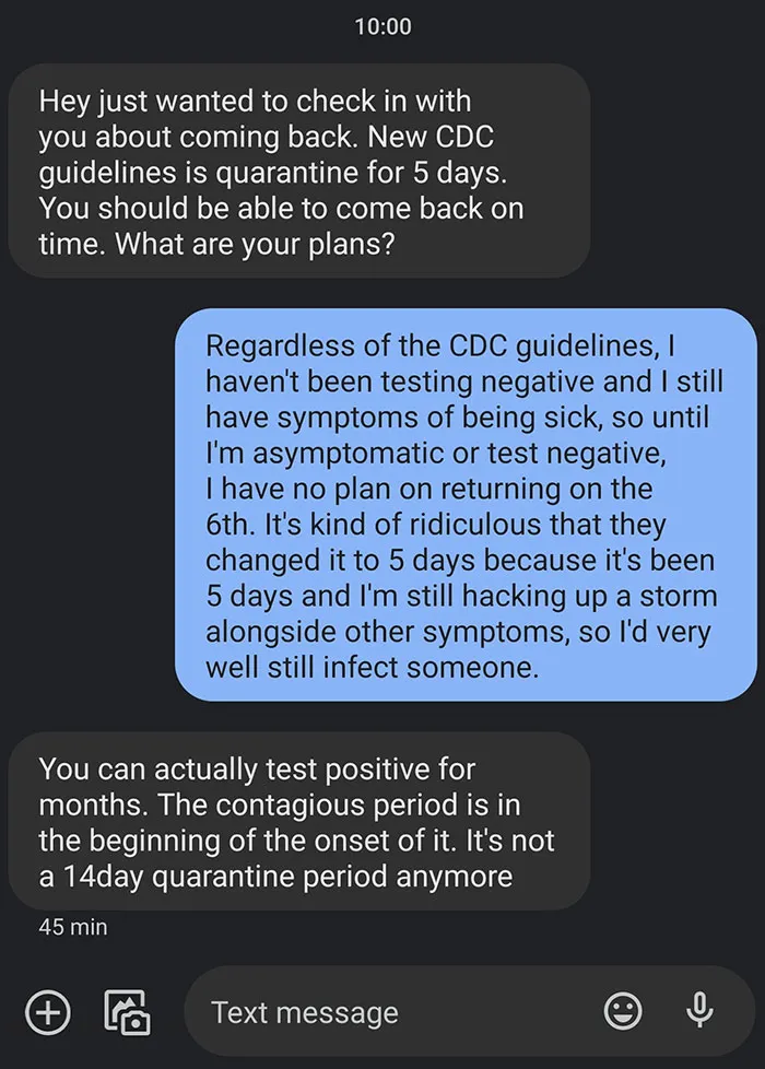 So I'm 5 Days Into My Covid Positive Reading And My Boss Sends Me This Because She's Short-Staffed And I'm Still Feeling Absolutely Ill