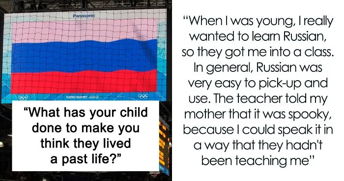 Folks In This Online Group Shared 30 Stories Of Kids Showing Signs They Might Have Lived A Life Before Their Current One