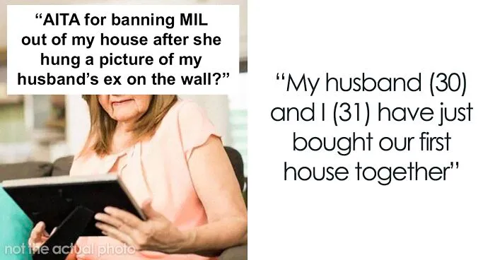 Woman Bans Mother-In-Law From Her House After She Hung A Framed Wedding Photo Of Her Son And His Ex-Wife