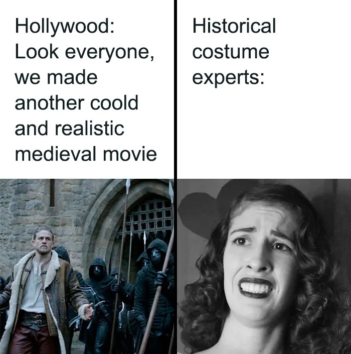 Split image meme comparing unrealistic medieval movie costumes with historical costume experts' disapproval, featuring history memes humor.