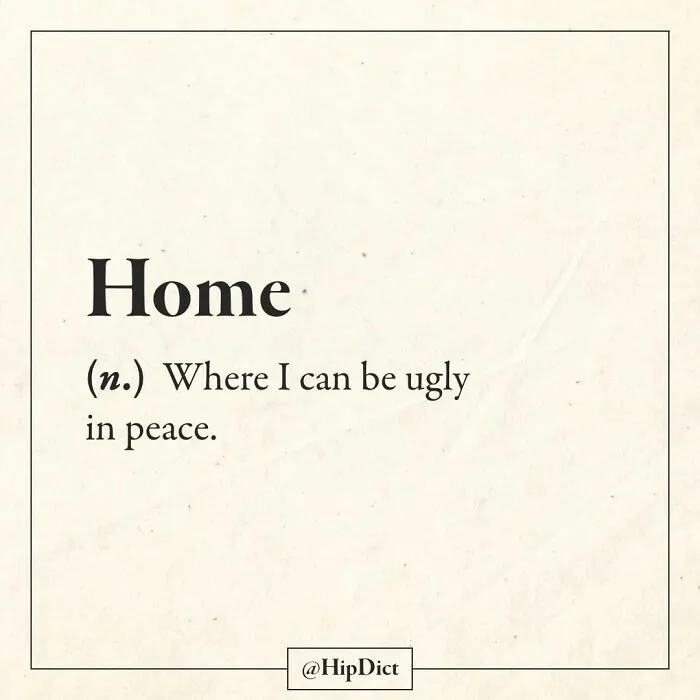 50 Of The Funniest And Most Honest “Definitions” Of Everyday Words Explained In This Crowd-Sourced Online Dictionary