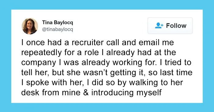 30 Times Recruiters Embarrassed Themselves While Trying To Hire Someone