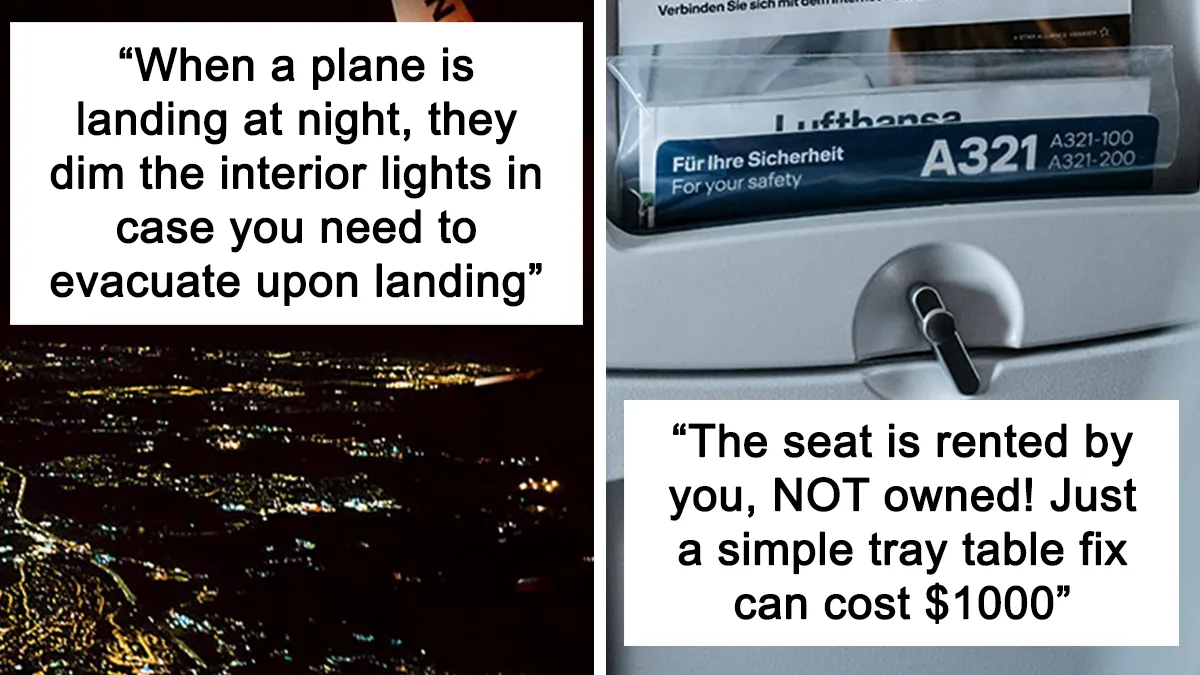 People Who Work In The Airline Industry Share 30 Things Everyone Should Know About Flying