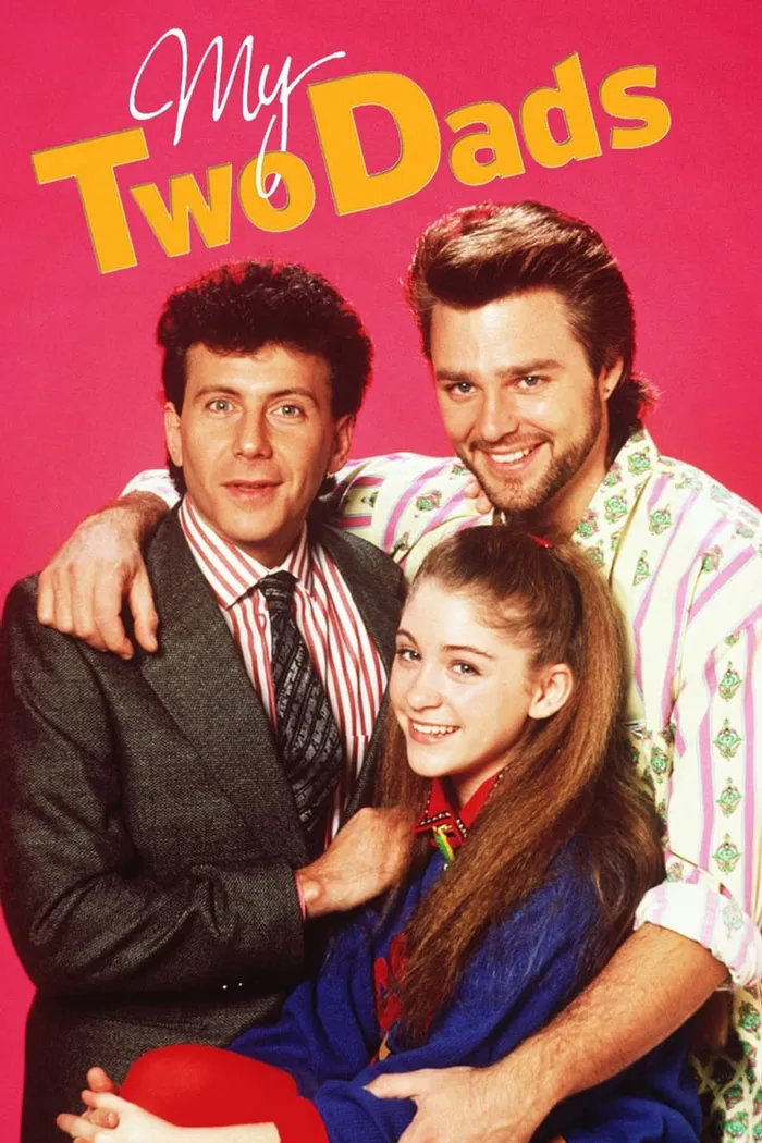 Poster for My Two Dads sitcom
