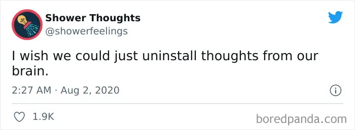 50 Shower Thoughts That Make A Lot Of Sense, As Shared On This Online Page