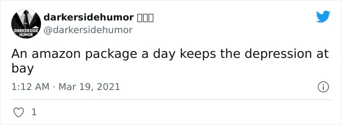 Tweet from darkersidehumor about daily Amazon packages preventing depression, showcasing dark humor.