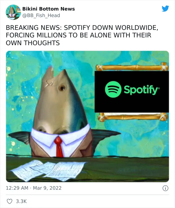 Spotify Going Down Prompted People To Post These 30 Memes And Reactions