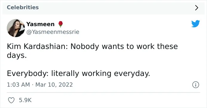 35 Of The Most Savage Twitter Reactions To Kim Kardashian Telling Women To Get Off Their Butts And Work