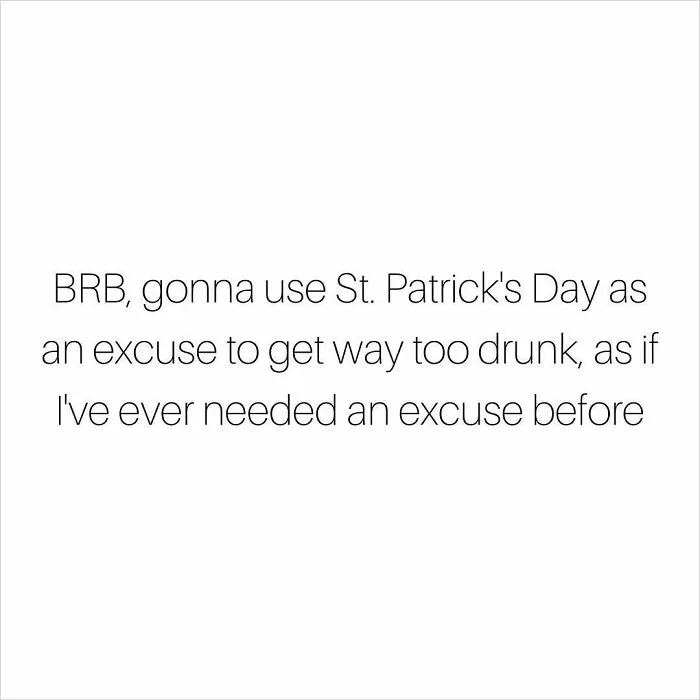 The World Is Celebrating St. Patrick’s Day With Memes And Jokes, So Here Are 30 Of The Most Spot-On Ones