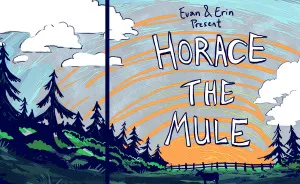 We Made A Comic: Horace The Mule
