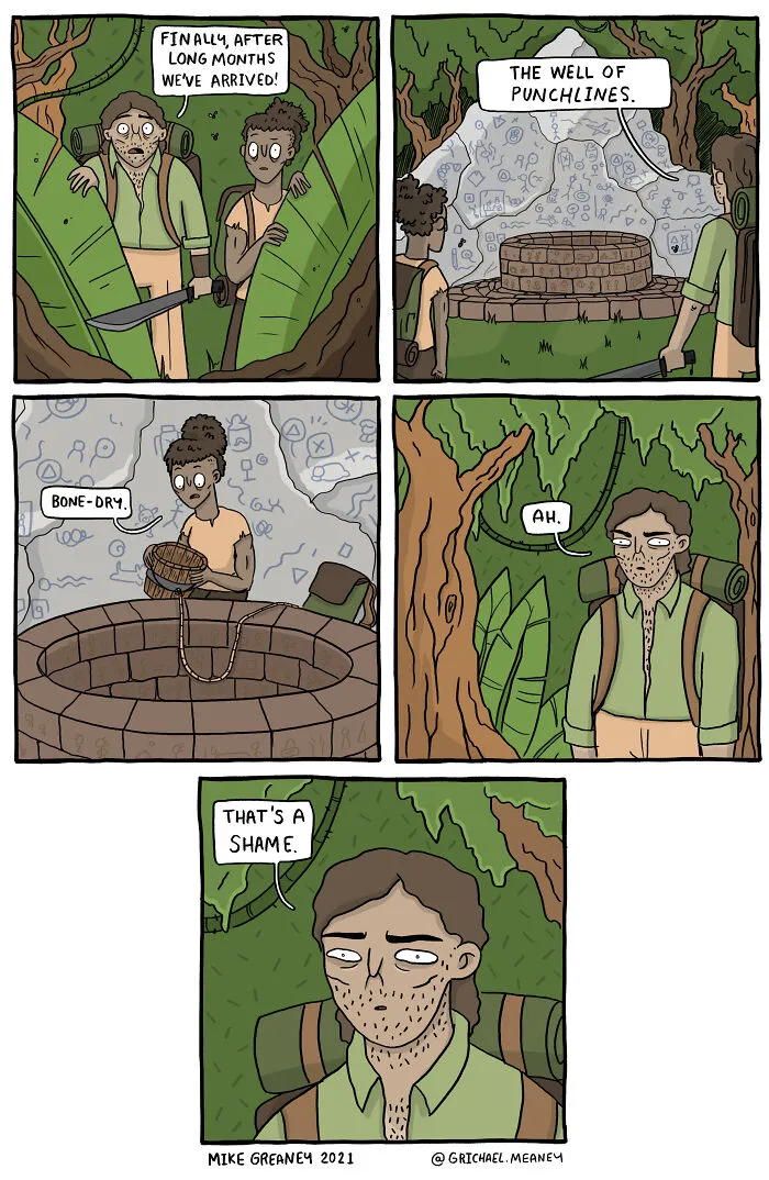 Mike Greaney comics: Adventurers discover the Well of Punchlines in a jungle, finding it unexpectedly dry.