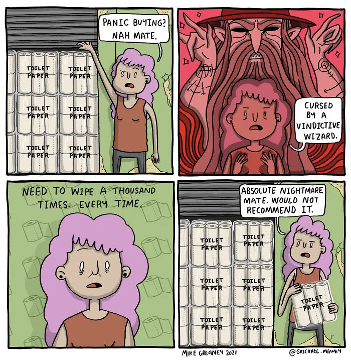 Mike Greaney comic with an unexpected ending where a woman cursed by a wizard buys excessive toilet paper.