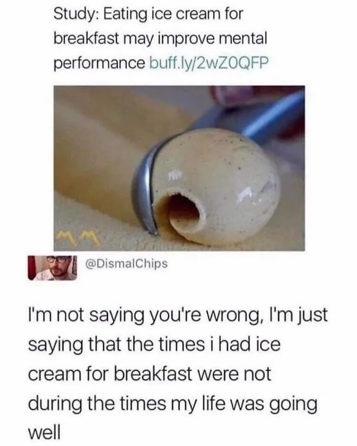 Who Else Is Having Ice Cream For Breakfast? 

i Am Definitely One Of Those People Who Will Eat My Feelings. I Spent My Teenage Years Struggling With Anorexia And Bulimia ( Back In The 1970’s Where It Was Highlymisunderstood And Not Treated At All). Maybe My Father Calling Me Fat Had Something To Do With It 🤷‍♀️

luckily In My 20’s I Began A Healthier Relationship With Food And Mostly Because I Started Having Children Of My Own. I Had To Take Better Care Of Myself To Take Care Of Them, So Pregnancy Was A Good Reason To Eat Better And More Often. 

i’ve Always Loved Food In General And Know That Feeding People, For Me Anyway, It’s A Way To Show Others Love And Became A Chef At 45. 

now I’m 58 And At Peace With Eating Anything I Like In Moderation And Getting Exercise To Compensate When I Overindulge. I Learned Balance, But Old Habits Die Hard And I Am Still What I Consider A Binge Eater.

therapy Helps. And Self Care Is A Must. If You’re Eating Ice Cream For Breakfast Today, Enjoy It Without Shame. 

@anxiety_within 
@dismalchips 
.
.
.
.
.
#eatingdisorderrecovery #eatingdisorderawareness #eatingmyfeelings #bulimiarecovery #anorexiafighter #anorexìa #anxiety #anxiouseating #bpdawareness #safeplaceinsideyourhead