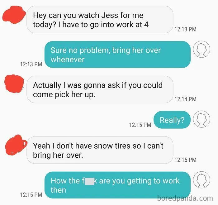Sister Asks Me If I Can Watch Her Kid, Then Asks If I Can Come Get Her And Comes Up With Lame Excuse As To Why She Can't Drop Her Off
