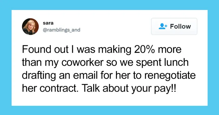 Person Tweets How They Helped Coworker Renegotiate Their Contract After Finding Out They Earn 20% Less, Sparks Debates On Twitter