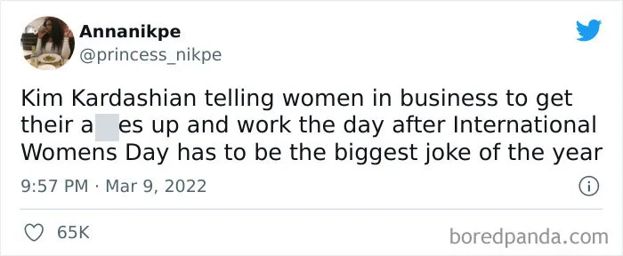 35 Of The Most Savage Twitter Reactions To Kim Kardashian Telling Women To Get Off Their Butts And Work