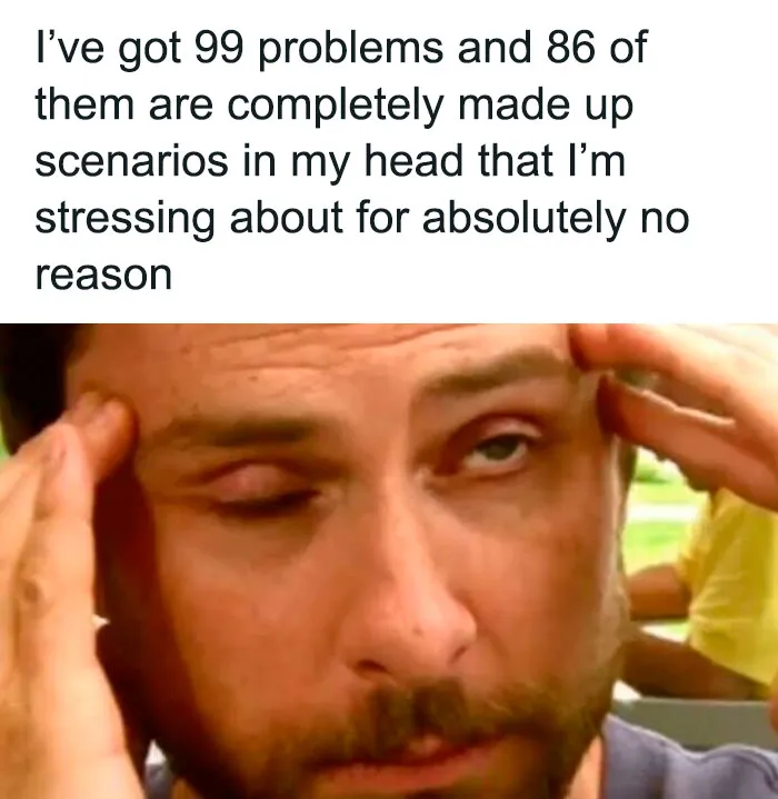 35 Jokes And Memes That Are 110% True If You Overthink Everything (New Pics)
