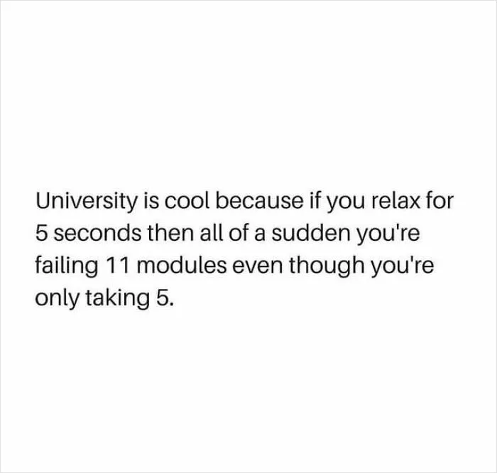30 Funny And True Memes Students Might Relate To