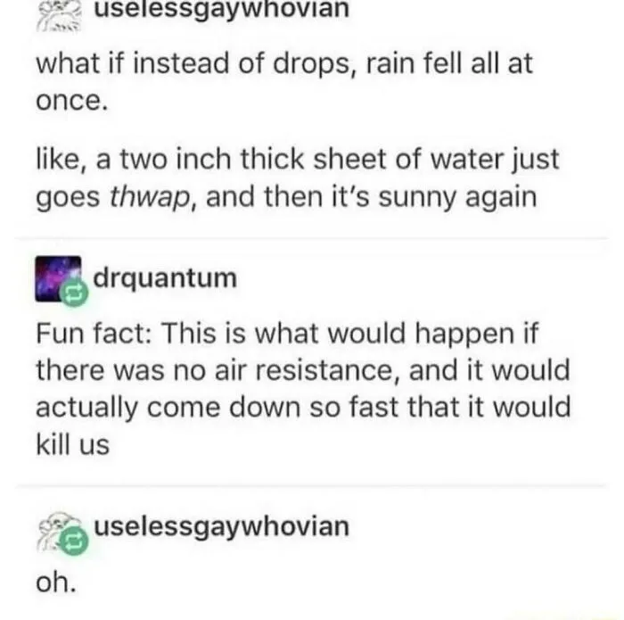 Thanks, I Hate Instant Rain