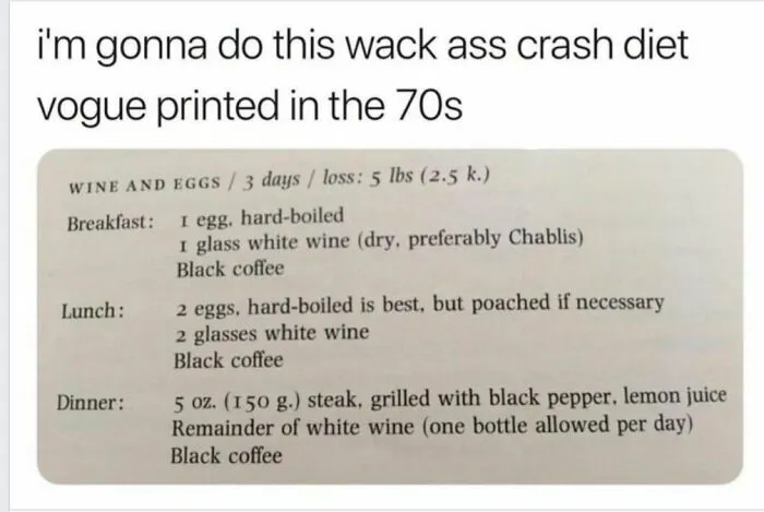Millennials meme about a 70s crash diet featuring wine, eggs, steak, and coffee for tired 30-year-olds.