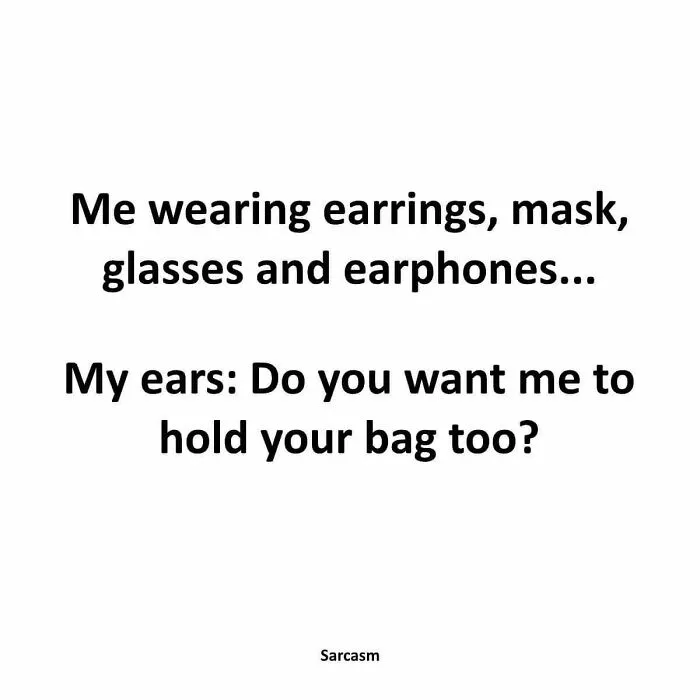 50 Hilariously-Relatable Memes Shared On The 'Sarcasm Only' Instagram Account