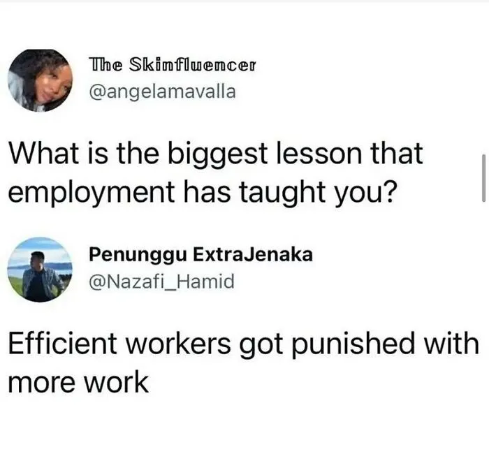 "Efficient Workers Get Punished With More Work": 30 Times This Instagram Account Tastefully Called Out Corporate Greed