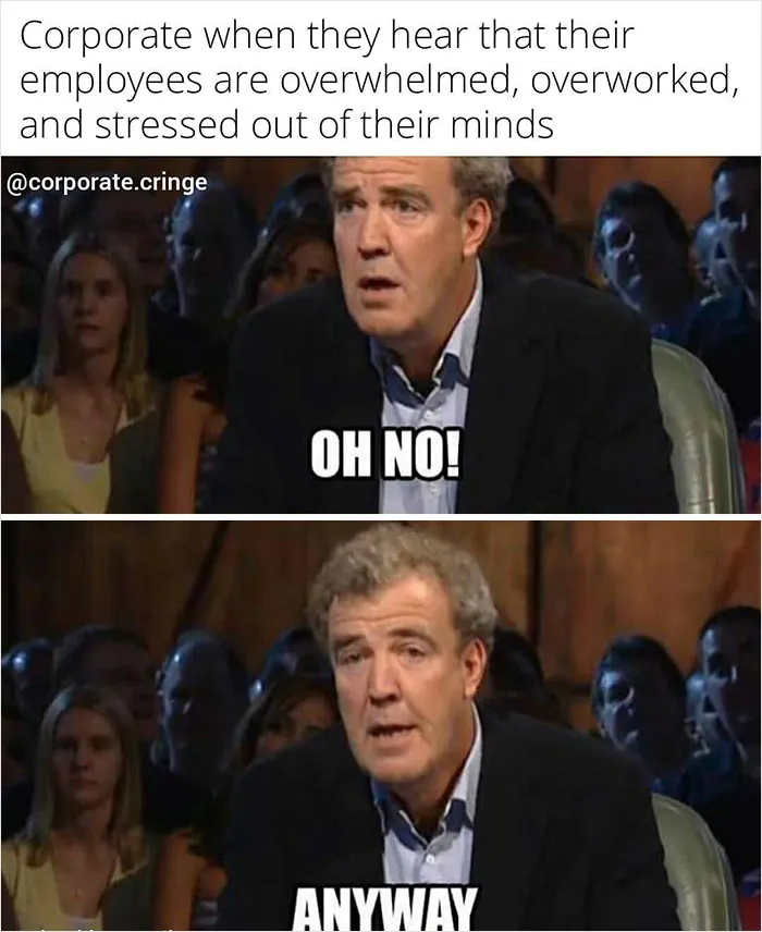 “Corporate Cringe”: 30 Of The Best Workplace Memes And Posts Shared By This Dedicated Instagram Page