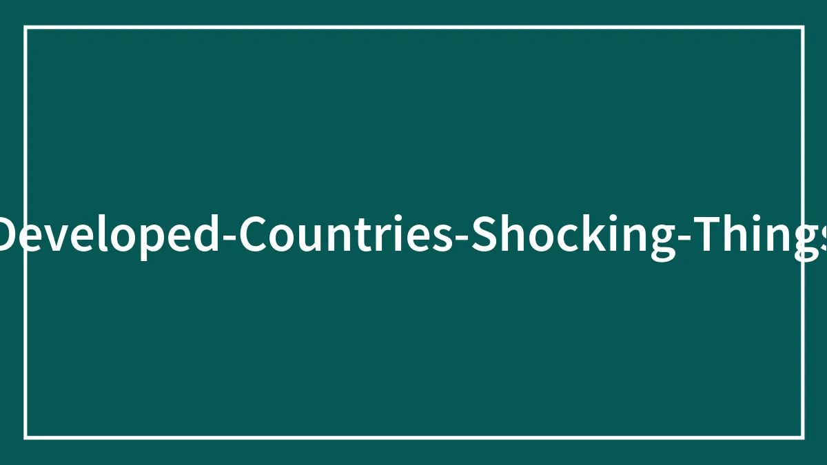 30 Biggest 'Culture Shocks' For People From 3rd World Countries When They Visited An Advanced One, As Shared In This Online Group