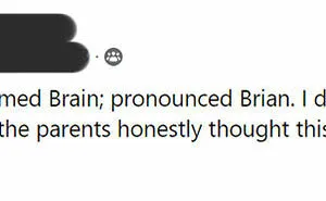 40 Of The Stupidest Names People Have Encountered That Made Them Wonder "What The Parents Were Thinking"