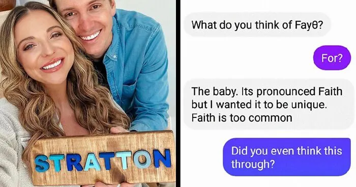 40 Of The Stupidest Names People Have Encountered That Made Them Wonder "What The Parents Were Thinking"