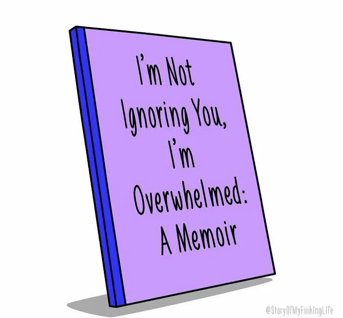 30 Hilariously Honest “Story Of My Life” Book Covers (New Pics)